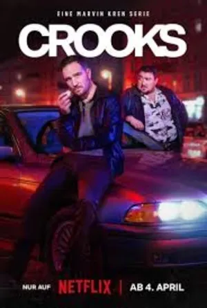 Crooks 2026 Season 1 Hindi & English & German Audio WEB-DL | Hindi Dubbed Movie [ALL EPISODES]