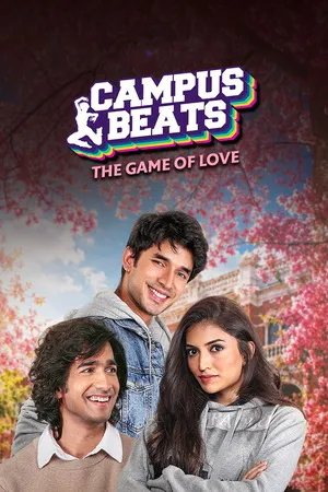Campus Beats 2026 Season 7 Hindi Audio WEB-DL | Hindi Dubbed Movie [ALL EPISODES]