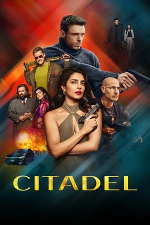 Citadel 2026 Season 2 Hindi - English Audio WEB-DL | Hindi Dubbed Movie [EP- 07 Added]