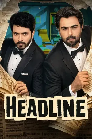 Headline 2026 Season 1 Bengali Audio WEB-DL | Hindi Dubbed Movie [ALL EPISODES]