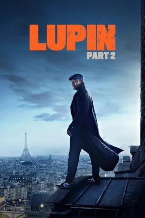 Lupin 2021 Season 02 Hindi - Spanish Audio WEB-DL | Hindi Dubbed Movie [ALL EPISODES]
