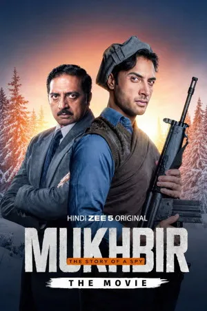 Mukhbir: The Story of a Spy 2026 Hindi Dual Audio WEB-DL | Hindi Dubbed Movie