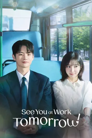 See You at Work Tomorrow! 2026 Season 1 Hindi - Korean Audio WEB-DL | Hindi Dubbed Movie [EP - 11 ADDED]