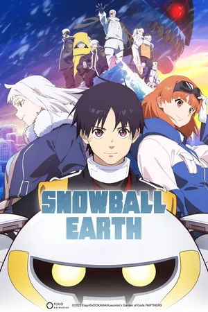Snowball Earth 2026 Season 01 Hindi - English Audio WEB-DL | Hindi Dubbed Movie [EP 10 Added]