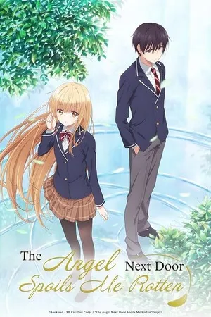 The Angel Next Door Spoils Me Rotten 2026 Season 02 Hindi - Japanese Audio WEB-DL | Hindi Dubbed Movie [EP 01 TO 12 Added]