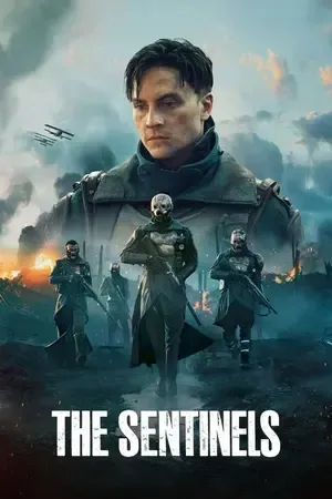 The Sentinels 2026 Season 1 Hindi - French Audio WEB-DL | Hindi Dubbed Movie [ALL EPISODES]