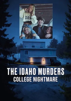 The Idaho Murders: College Nightmare 2026 Season 1 Hindi - English Audio WEB-DL | Hindi Dubbed Movie [EP - 03 ADDED]