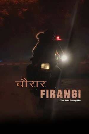 Chousar Firangi (2019) Hindi Movie | Hindi Dubbed Movie HDRip - [300MB]