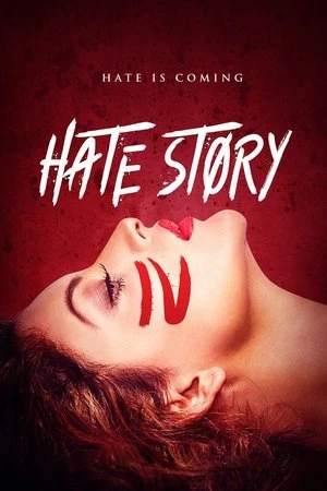 Hate Story IV 2018 Hindi Dual Audio WEB-DL | Hindi Dubbed Movie