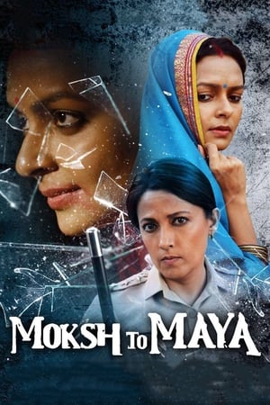Moksh To Maya 2019 Hindi Movie | Hindi Dubbed Movie HDRip - [300MB]
