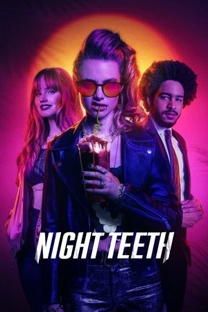 Night Teeth 2021 Hindi - English Dual Audio WEB-DL | Hindi Dubbed Movie