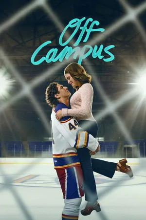 Off Campus 2026 Season 1 Hindi - English Audio WEB-DL | Hindi Dubbed Movie [ALL EPISODES]