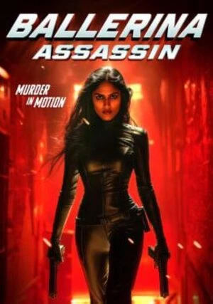 Ballerina Assassin 2025 Hindi Dual Audio WEB-DL | Hindi Dubbed Movie