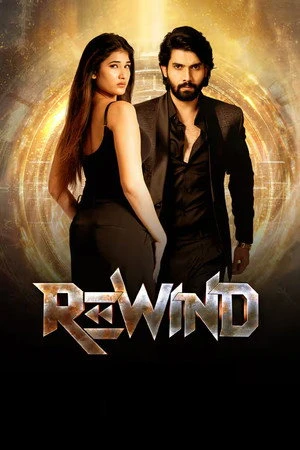 Rewind 2024 Hindi Dual Audio WEB-DL | Hindi Dubbed Movie