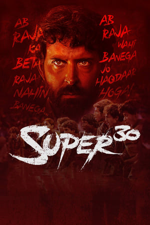 Super 30 (2019) Hindi Movie | Hindi Dubbed Movie HDRip - [450MB]